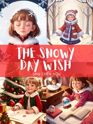cover image of The Snowy Day Wish